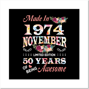 November Flower Made In 1974 50 Years Of Being Awesome Posters and Art